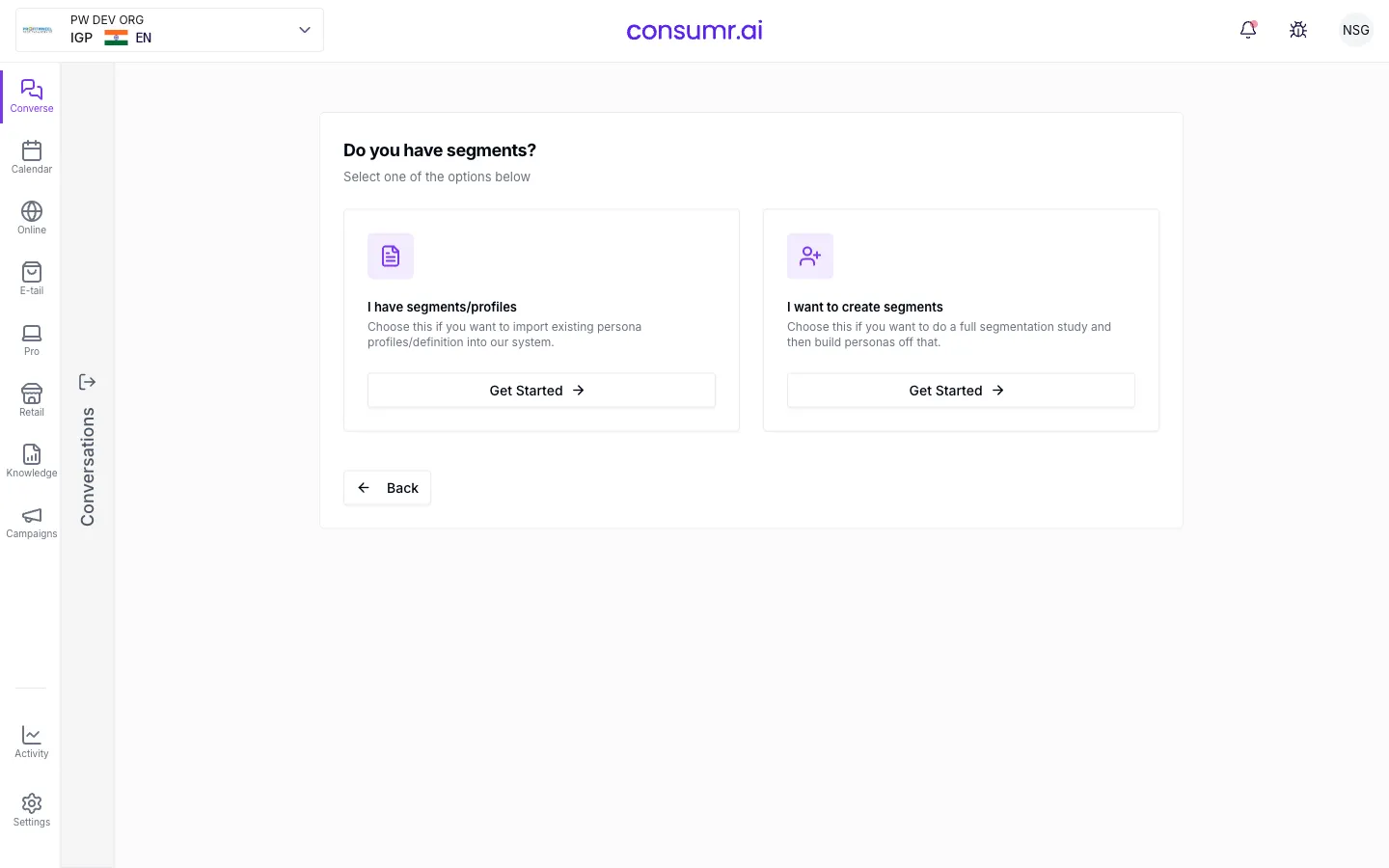 Research Setup's first question, "Do you have segments?", branches into importing an existing definition versus running a full segmentation study.